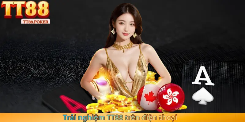 Trải nghiệm TT88 trên điện thoại