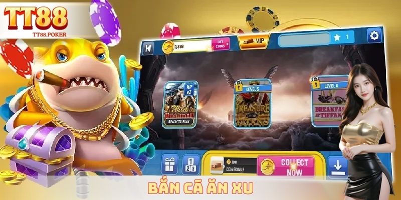 Bắn Cá Ăn Xu