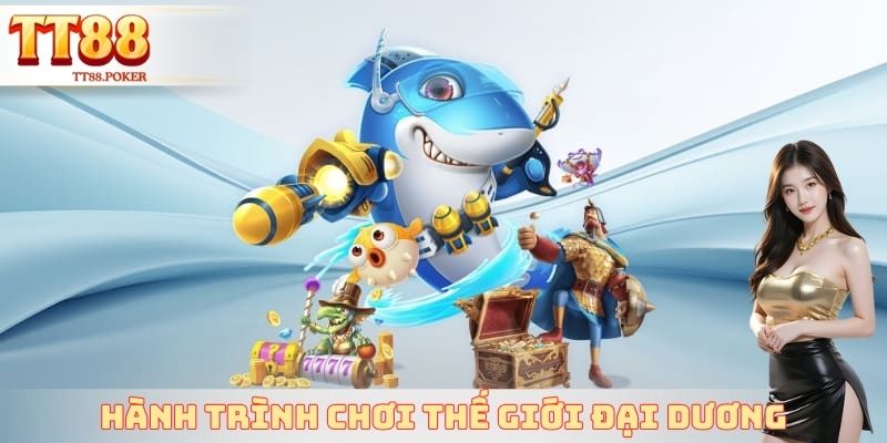 Nghiên cứu hành trình chơi thế giới đại dương