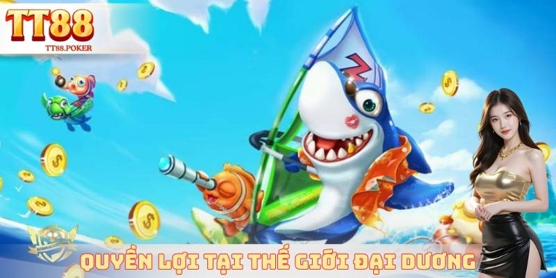 Quyền lợi tại thế giới đại dương